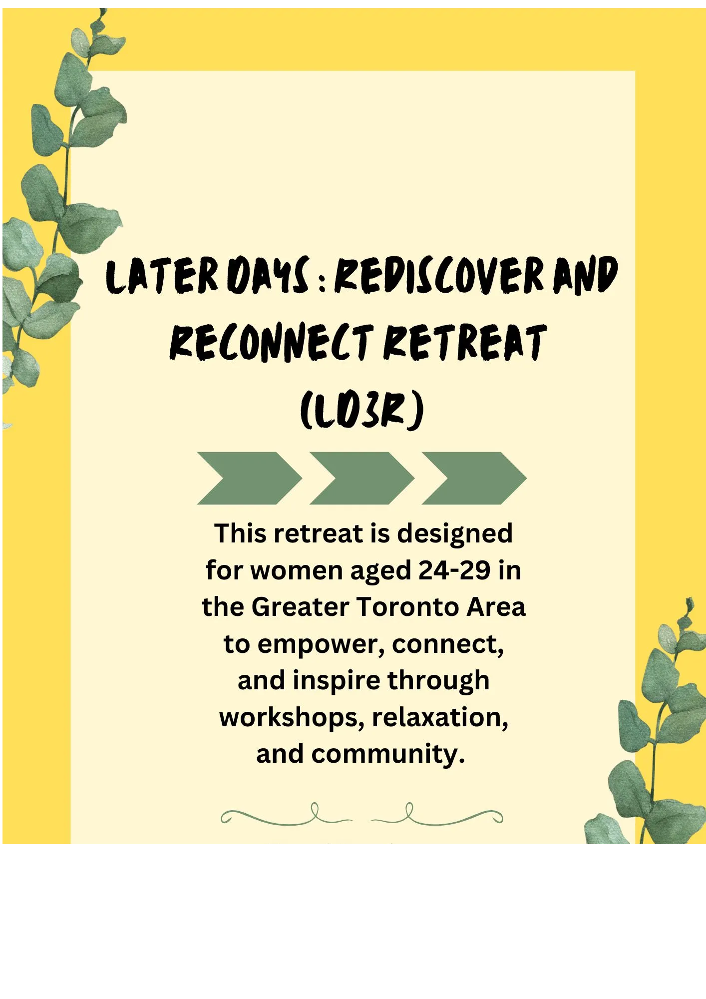 Saherla Osman — Later Days : Rediscover and Reconnect Retreat (LD3R)
